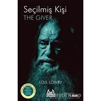 Seçilmiş Kişi - Lois Lowry - Arkadaş Yayınları