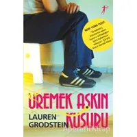 Üremek Aşkın Kusuru - Lauren Grodstein - Artemis Yayınları