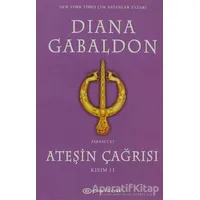 Ateşin Çağrısı - Kısım: 2 - Diana Gabaldon - Epsilon Yayınevi