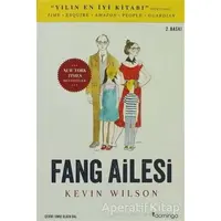 Fang Ailesi - Kevin Wilson - Domingo Yayınevi
