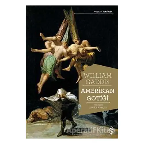 Amerikan Gotiği - William Gaddis - Everest Yayınları