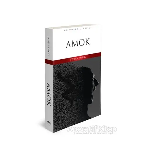 Amok - İngilizce Roman - Stefan Zweig - MK Publications