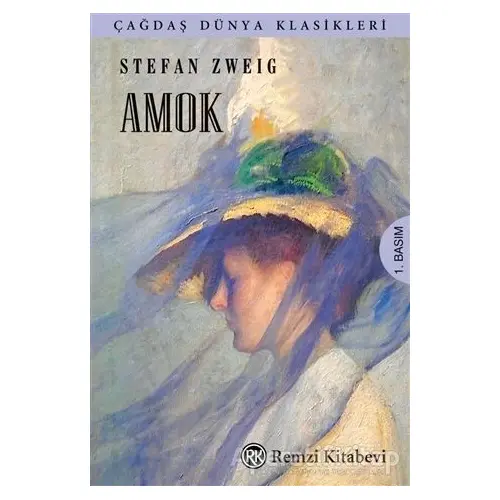 Amok - Stefan Zweig - Remzi Kitabevi