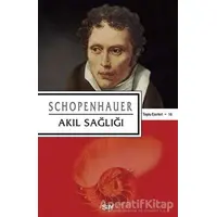 Akıl Sağlığı - Arthur Schopenhauer - Say Yayınları