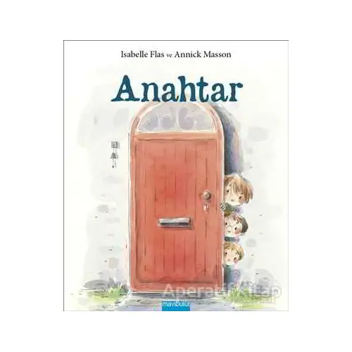 Anahtar - Isabelle Flas - Mavibulut Yayınları