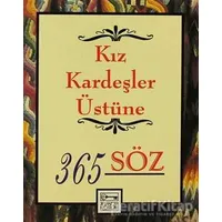 Kız Kardeşler Üstüne 365 Söz - Dablia Porter - Anahtar Kitaplar Yayınevi