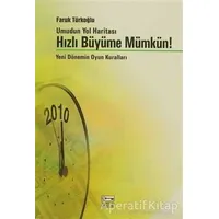 Umudun Yol Haritası Hızlı Büyüme Mümkün! - Faruk Türkoğlu - Anahtar Kitaplar Yayınevi