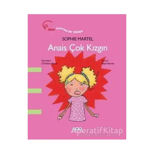 Anais Çok Kızgın - Sophie Martel - Yapı Kredi Yayınları