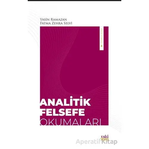 Analitik Felsefe Okumaları - Yasin Ramazan - Eski Yeni Yayınları