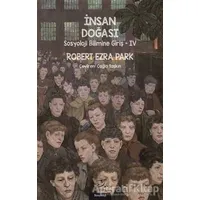 İnsan Doğası - Robert Ezra Park - Pinhan Yayıncılık