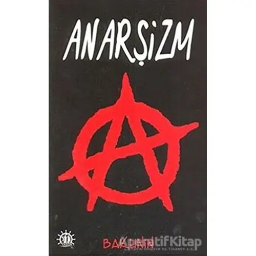 Anarşizm - Mihail Bakunin - Yason Yayıncılık