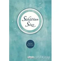 Sükuttan Söze - Ayhan Korkmaz - Librum Kitap