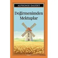 Değirmenimden Mektuplar - Alphonse Daudet - Sıfır6 Yayınevi