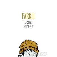 Farklı - Andreas Steinhöfel - Tudem Yayınları