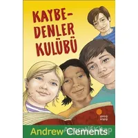 Kaybedenler Kulübü - Andrew Clements - Günışığı Kitaplığı