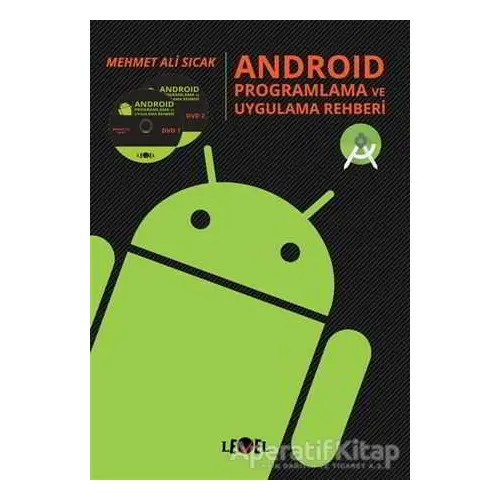 Android Proglamlama ve Uygulama Rehberi Level Kitap