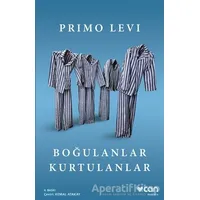 Boğulanlar Kurtulanlar - Primo Levi - Can Yayınları