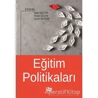 Eğitim Politikaları - Arslan Bayram - Anı Yayıncılık