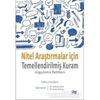 Nitel Araştırmalar İçin Temellendirilmiş Kuram - Cathy Urquhart - Anı Yayıncılık