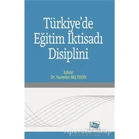 Türkiyede Eğitim İktisadı Disiplini - Nurettin Beltekin - Anı Yayıncılık