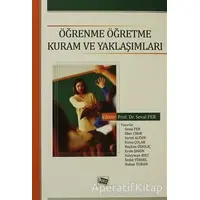 Öğrenme Öğretme Kuram ve Yaklaşımları - Rüchan Baytar - Anı Yayıncılık