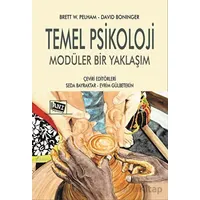 Temel Psikoloji Modüler Bir Yaklaşım - Brett W. Pelham - Anı Yayıncılık