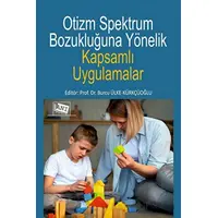 Otizm Spektrum Bozukluğuna Yönelik Kapsamlı Uygulamalar - Kolektif - Anı Yayıncılık