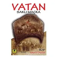 Vatan - Saklı Maçka - Turhan Eyüboğlu - Zinde Yayıncılık