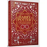 Harry Potter Gibi Düşünmek ve Davranmak - Carla Schiappa - Teras Kitap