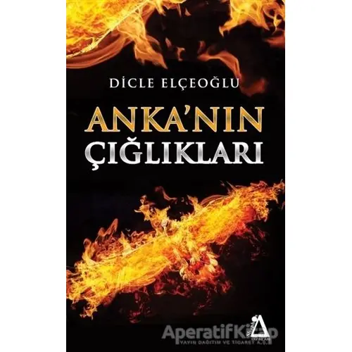 Ankanın Çığlıkları - Dicle Elçeoğlu - Sisyphos Yayınları