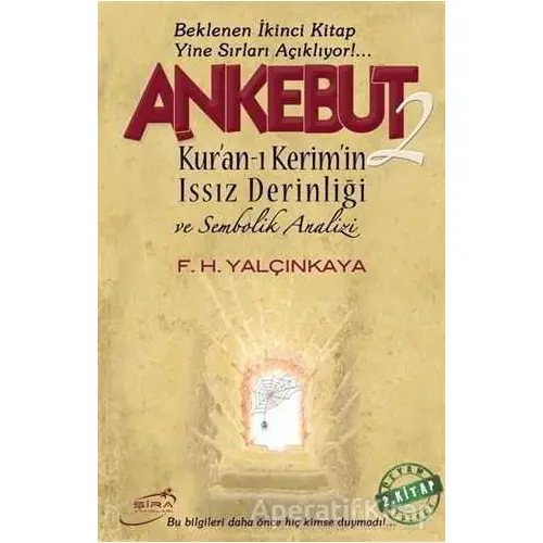 Ankebut - 2 - F. H. Yalçınkaya - Şira Yayınları
