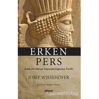 Erken Pers - Josef Wiesehöfer - Totem Yayıncılık