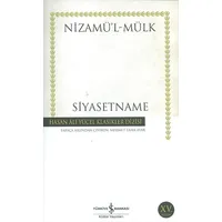 Siyasetname - Nizamülmülk - İş Bankası Kültür Yayınları