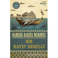 Bir Kayıp Denizci - Gabriel García Márquez - Can Yayınları