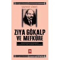 Ziya Gökalp ve Mefküre Arasındaki Münasebet Vesilesiyle Bir Tedrik Tercümesi