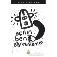 Açılın Ben Öğretmenim - Müjdat Ataman - ELMA Yayınevi