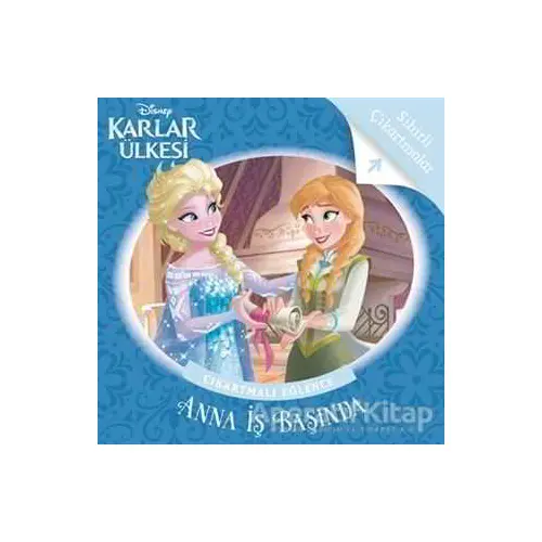 Anna İş Başında - Disney Karlar Ülkesi Çıkartmalı Eğlence - Kolektif - Doğan Egmont Yayıncılık