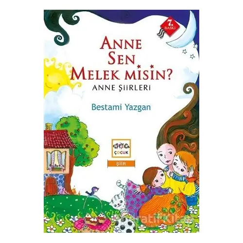 Anne Sen Melek Misin? - Bestami Yazgan - Nar Yayınları