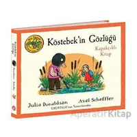 Köstebekin Gözlüğü - Julia Donaldson - Beta Kids