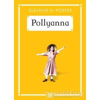 Pollyanna (Gökkuşağı Cep Kitap) - Eleanor H. Porter - Arkadaş Yayınları