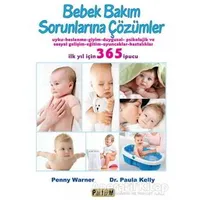 Bebek Bakım Sorunlarına Çözümler - Paula Kelly - Platform Yayınları