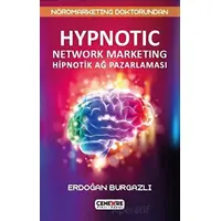 Hypnotic Network Marketing Hiptonik Ağ Pazarlaması - Erdoğan Burgazlı - Cenevre Fikir Sanat