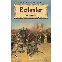 Ezilenler - Fyodor Mihayloviç Dostoyevski - Anonim Yayıncılık