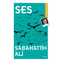 Ses - Sabahattin Ali - Anonim Yayıncılık