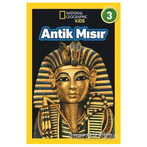 Antik Mısır - National Geographic Kids - Stephanie Warren Drimmer - Beta Kids