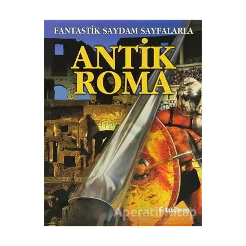 Antik Roma - Peter Chrisp - Tudem Yayınları