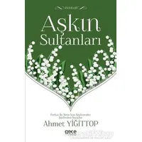 Aşkın Sultanları - Ahmet Yiğittop - Gece Kitaplığı