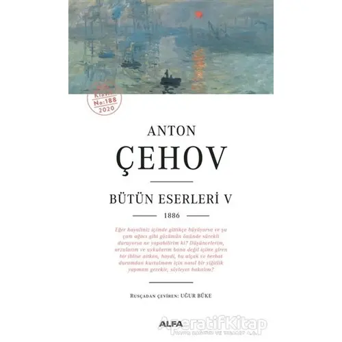 Anton Çehov Bütün Eserleri 5 - Anton Pavloviç Çehov - Alfa Yayınları