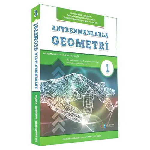Antrenmanlarla Geometri 1.Birinci Kitap