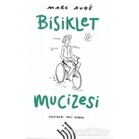 Bisiklet Mucizesi - Marc Auge - Hil Yayınları